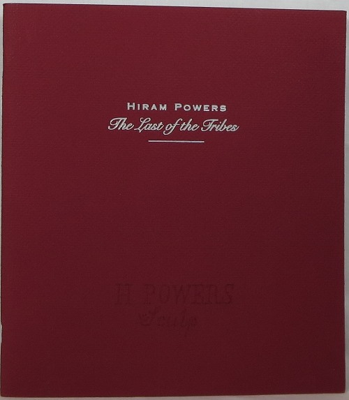 Hiram Powers: The Last of the Tribes
