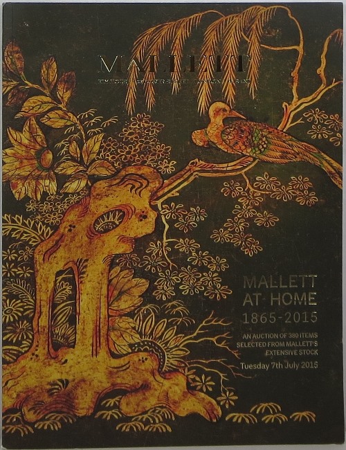 Mallett at Home 1865-2015: An Auction of 380 Items Selected From Mallett's Extensive Stock, Tuesday 7th July 2015, Sale 13869