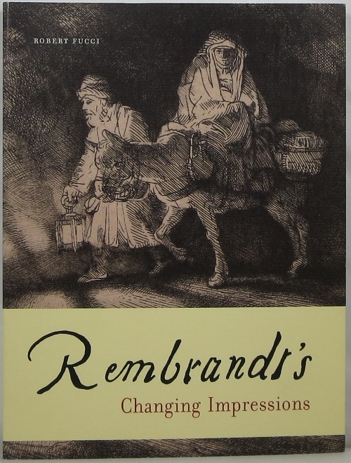 Rembrandt's Changing Impressions