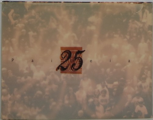 The Paideia Book: A Celebration of Our 25th Year