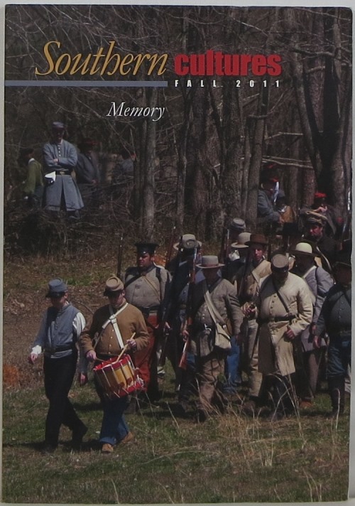Southern Cultures: The Memory Issue: Fall 2011