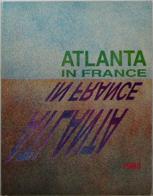 Atlanta in France, May - June 1985