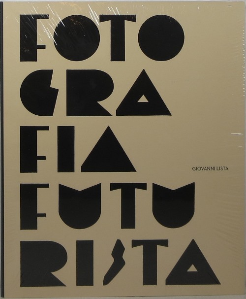 Fotografia Futurista Futurist Photography