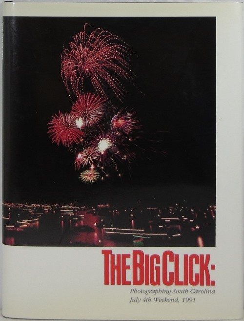 The Big Click: Photographing South Carolina July 4th Weekend, 1991