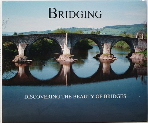 Bridging: Discovering the Beauty of Bridges