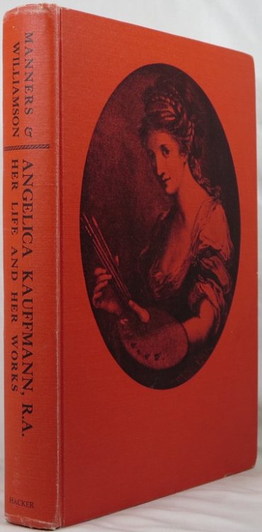 Angelica Kauffmann, R.A.: Her Life and Her Works