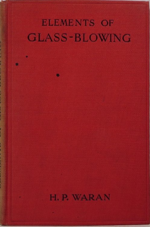 Elements of Glass-Blowing