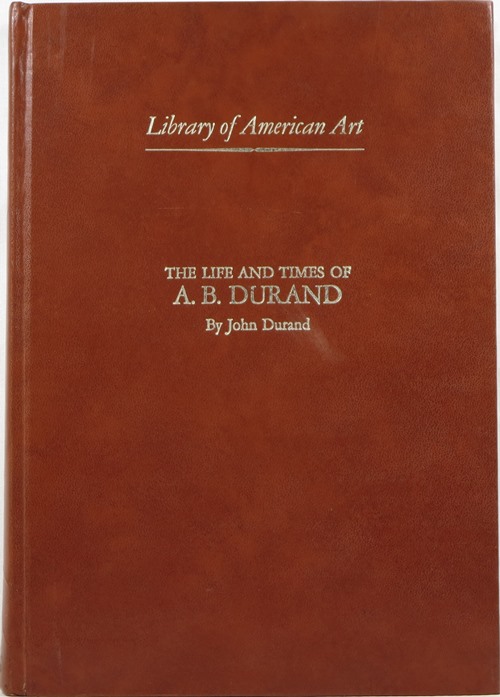 The Life and Times of A. B. Durand