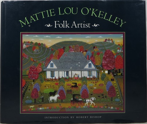 Mattie Lou O'Kelley: Folk Artist