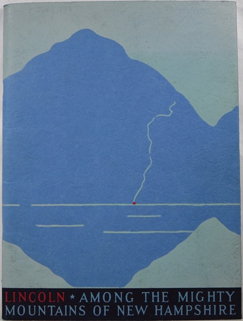 Lincoln, Among the Mighty Mountains of New Hampshire