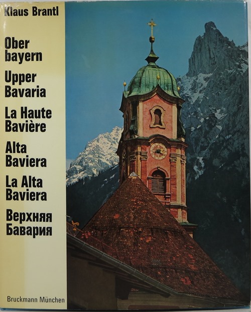 Ober bayern Upper Bavaria La Haute Bavire Alta Baviera La Alta Baviera Verkhnyaya Bavariya