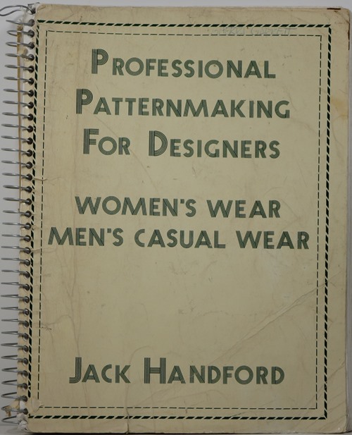 Professional Patternmaking for Designers: Women's Wear and Men's Casual Wear