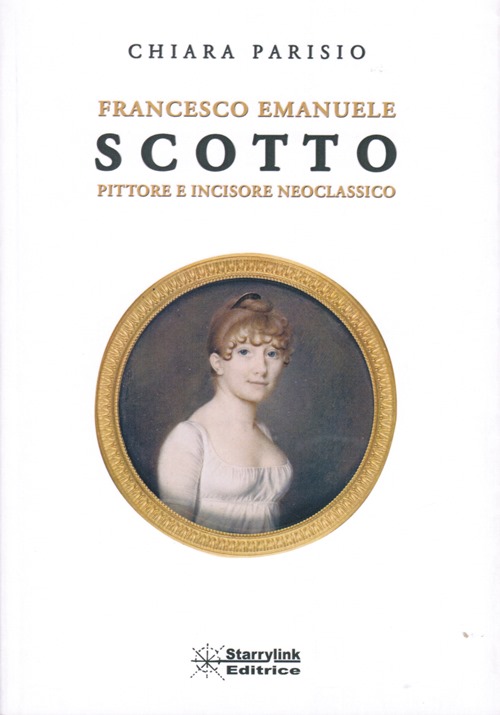 Francesco Emanuele Scotto: Pittore e Incisore Neoclassico