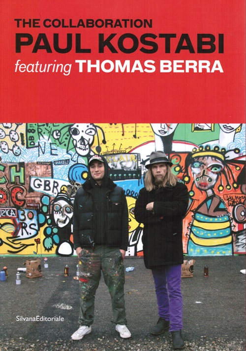 The Collaboration: Paul Kostabi featuring Thomas Berra