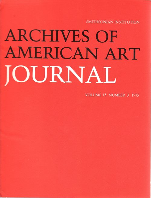 Archives of American Art Journal, Volume 15, Number 3, 1975