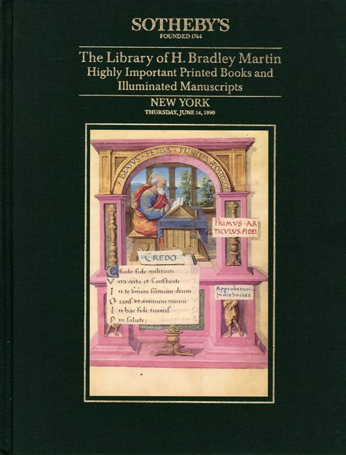The Library of H. Bradley Martin, Part IX: Highly Important Printed Books and Illuminated Manuscripts, New York, June 14, 1990 (Sale 6036)