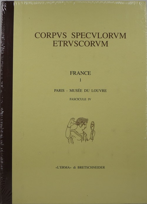 Corpus Speculorum Etruscorum: France 1, Paris-Muse du Louvre, Fascicule IV