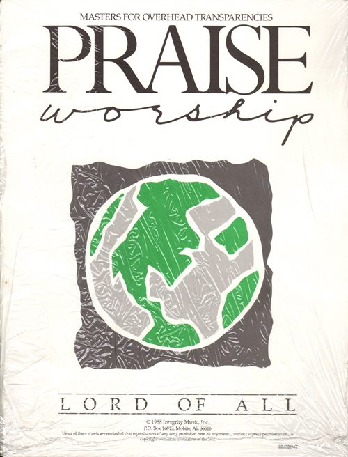 Praise Worship Masters for Overhead Transparencies: Lord of All (HM021MT)