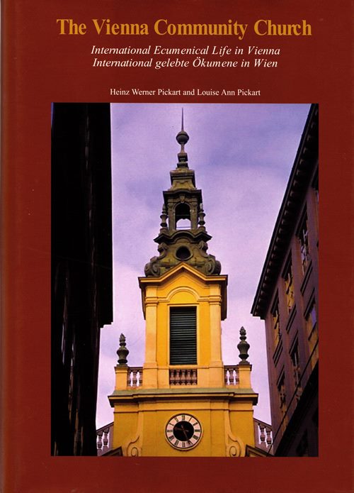 The Vienna Community Church: International Ecumenical Life in Vienna International gelebte kumene in Wien