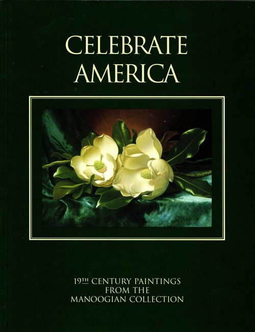 Celebrate America: 19th Century Paintings from the Manoogian Collection