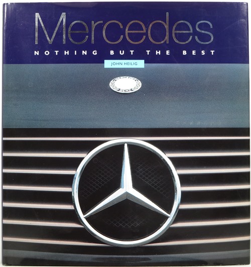 Mercedes: Nothing But the Best