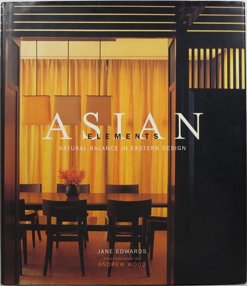 Asian Elements: Natural Balance in Eastern Design