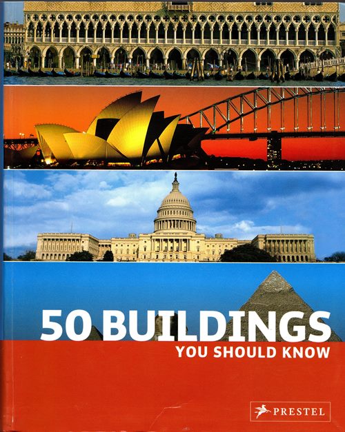 50 Buildings You Should Know