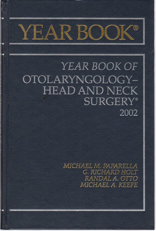 Image for 2002 Year Book of Otolaryngology--Head and Neck Surgery 2002 Year Book of Otolaryngology--Head and Neck Surgery