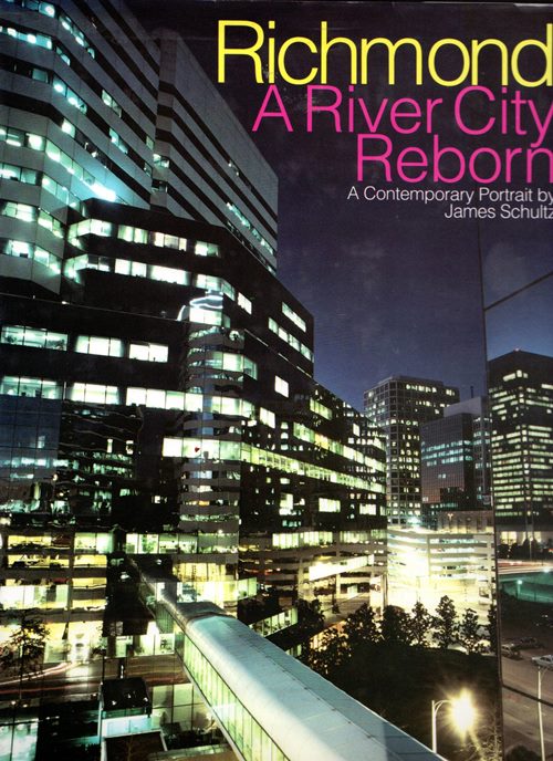 Richmond: A River City Reborn