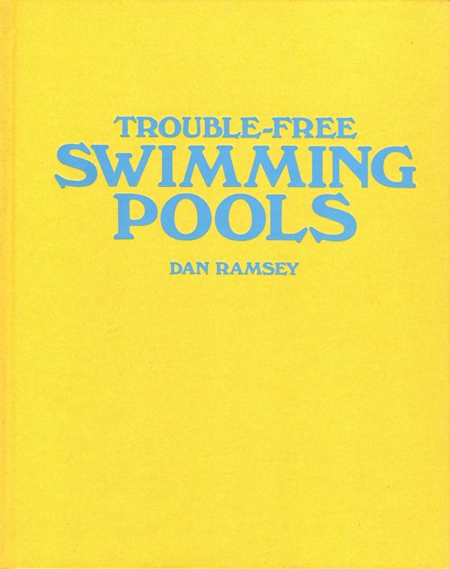 Trouble-Free Swimming Pools