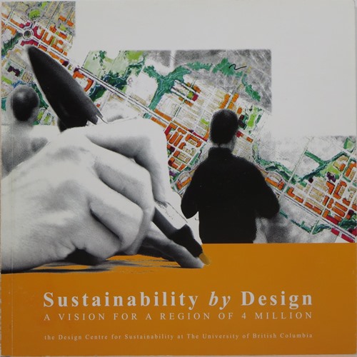 Sustainability by Design: A Vision for a Region of 4 Million