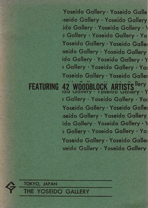 The Yoseido Gallery, Catalog No. 11: Featuring 42 Woodblock Artists