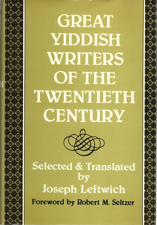 Great Yiddish Writers of the Twentieth Century