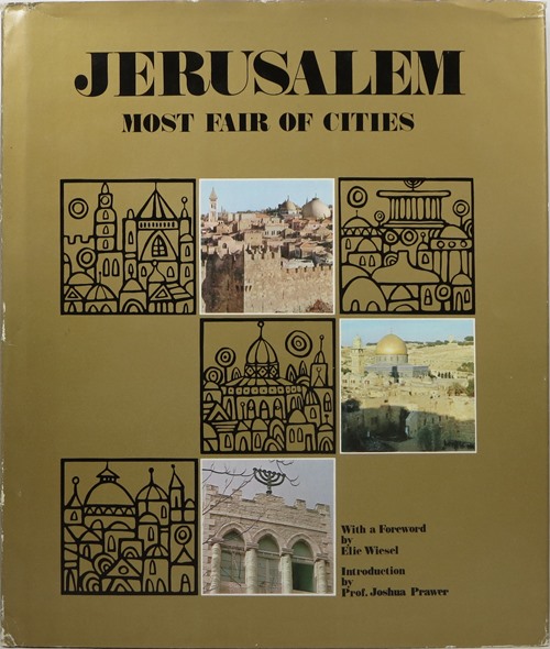 Jerusalem: Most Fair of Cities