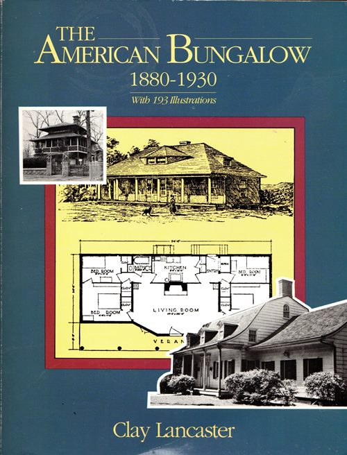 The American Bungalow 1880-1930