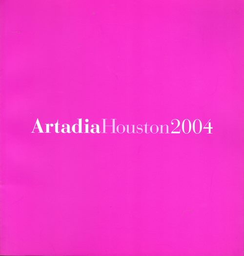 Artadia Houston 2004