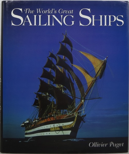 The World's Great Sailing Ships