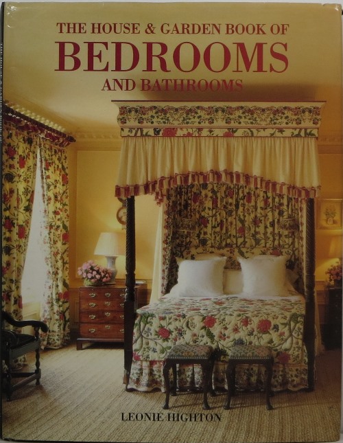 The House & Garden Book of Bedrooms and Bathrooms