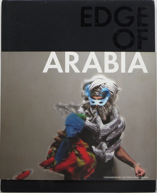 Edge of Arabia: Contemporary Art from Saudi Arabia