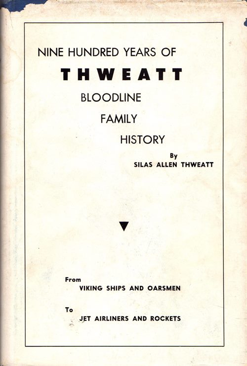 Nine Hundred Years of Thweatt Bloodline, Family History