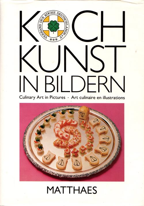 Kochkunst in Bildern, 3 Culinary Art in Pictures Art culinaire en illustrations