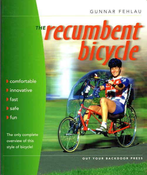 The Recumbent Bicycle