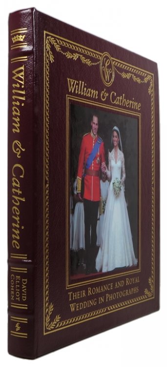 William & Catherine: Their Romance and Royal Wedding in Photographs