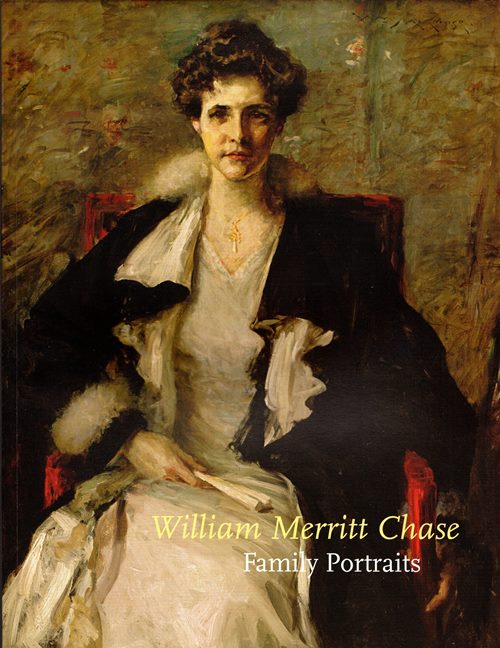William Merritt Chase: Family Portraits