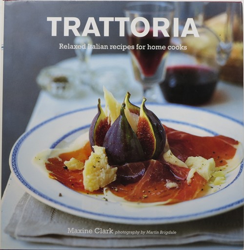 Trattoria: Italian Country Recipes for Home Cooks