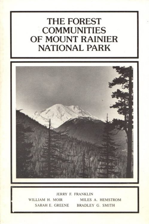 The Forest Communities of Mount Rainier National Park
