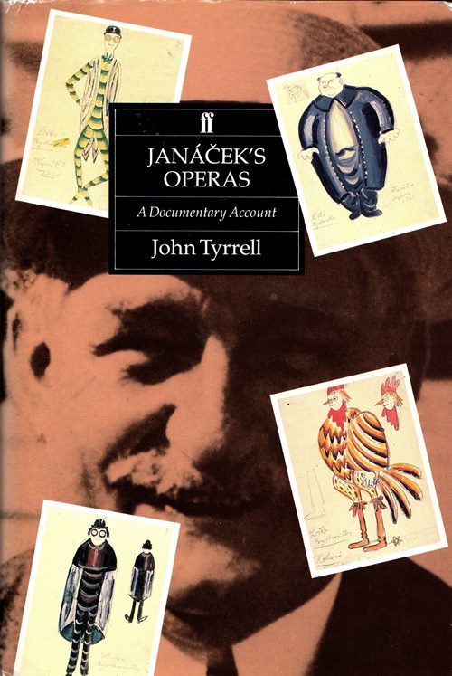 Jancek's Operas: A Documentary Account