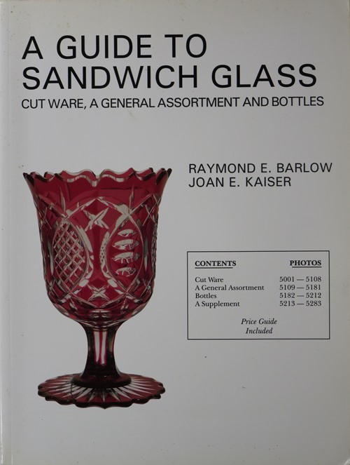 A Guide to Sandwich Glass: Cut Ware, A General Assortment and Bottles