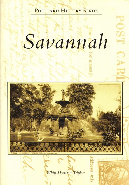 Savannah (Postcard History Series)