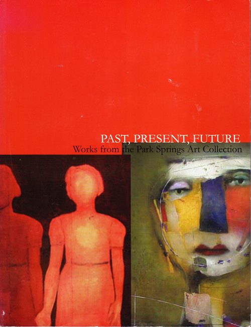 Past, Present, Future: Works from the Park Springs Art Collection